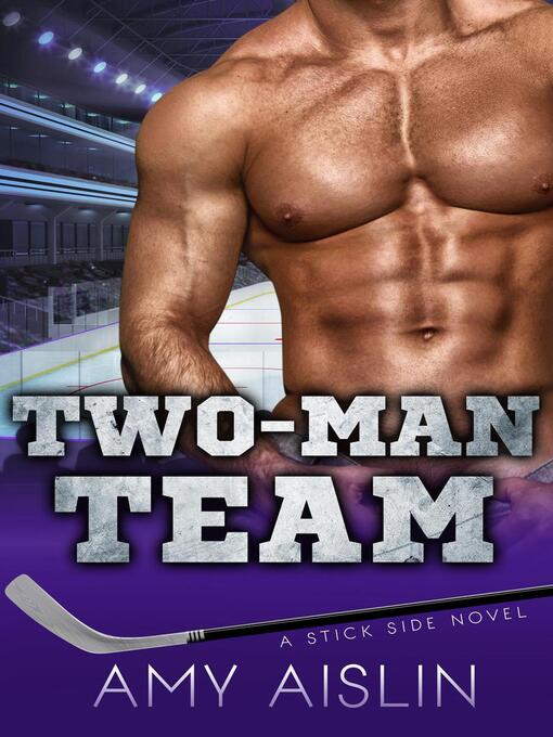 Title details for Two-Man Team by Amy Aislin - Available